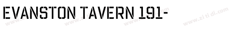 Evanston Tavern 191字体转换